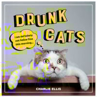 Drunk Cats